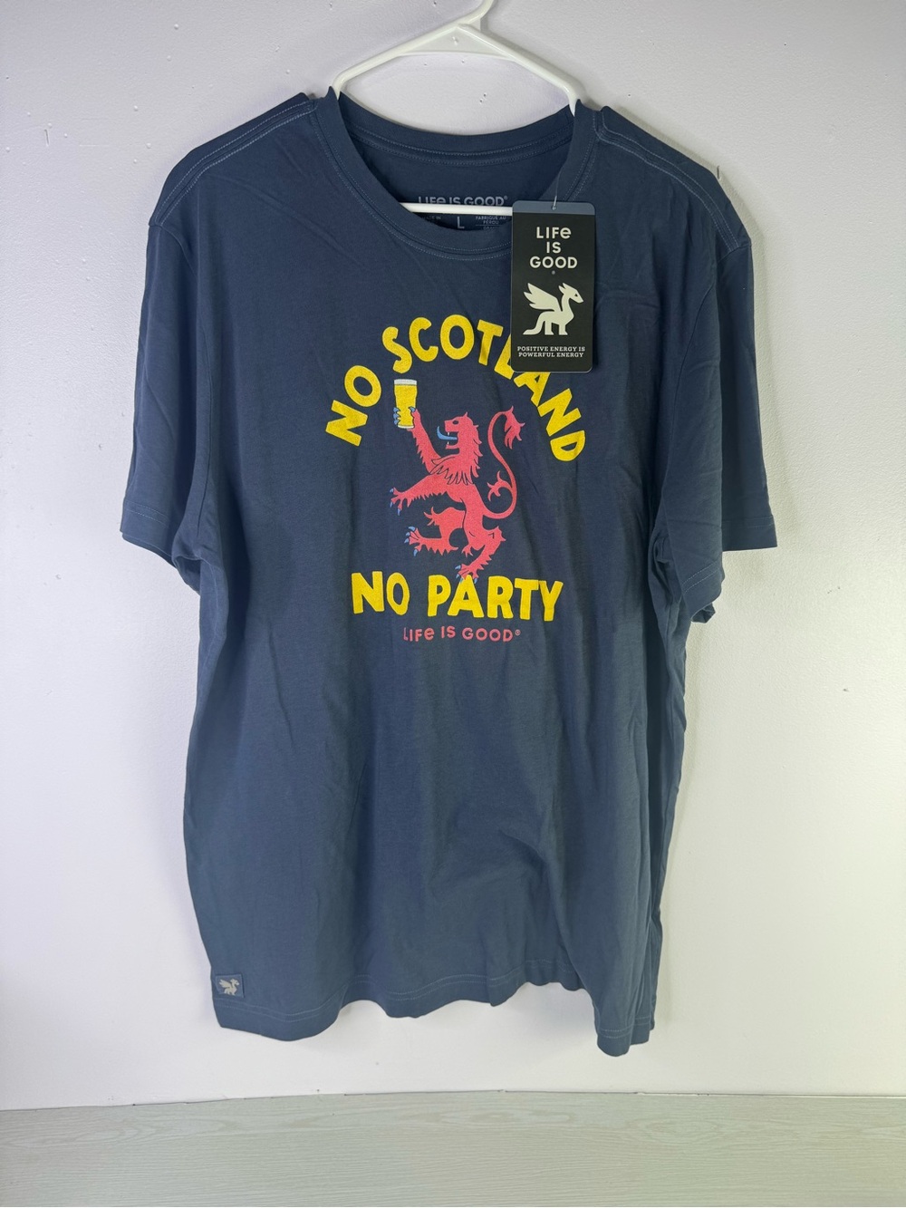 Life is Good No Scotland No Party Short Sleeve Tee size large